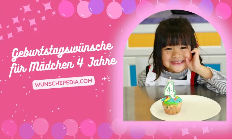 Geburtstagswünsche & Sprüche für Mädchen Mädchen 4 Jahre Geburtstag
